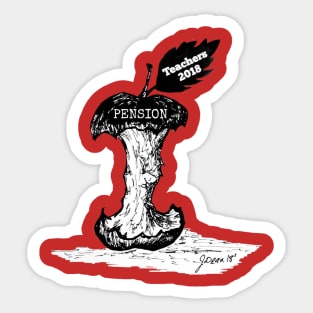 Teachers Pension Strike Sticker